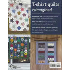 Beyond the Tee - Innovative T-Shirt Quilts