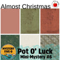 Mystery Five-0 Mini #6 - Kit - Pot O' Gold | Almost Christmas