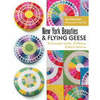 New York Beauties & Flying Geese