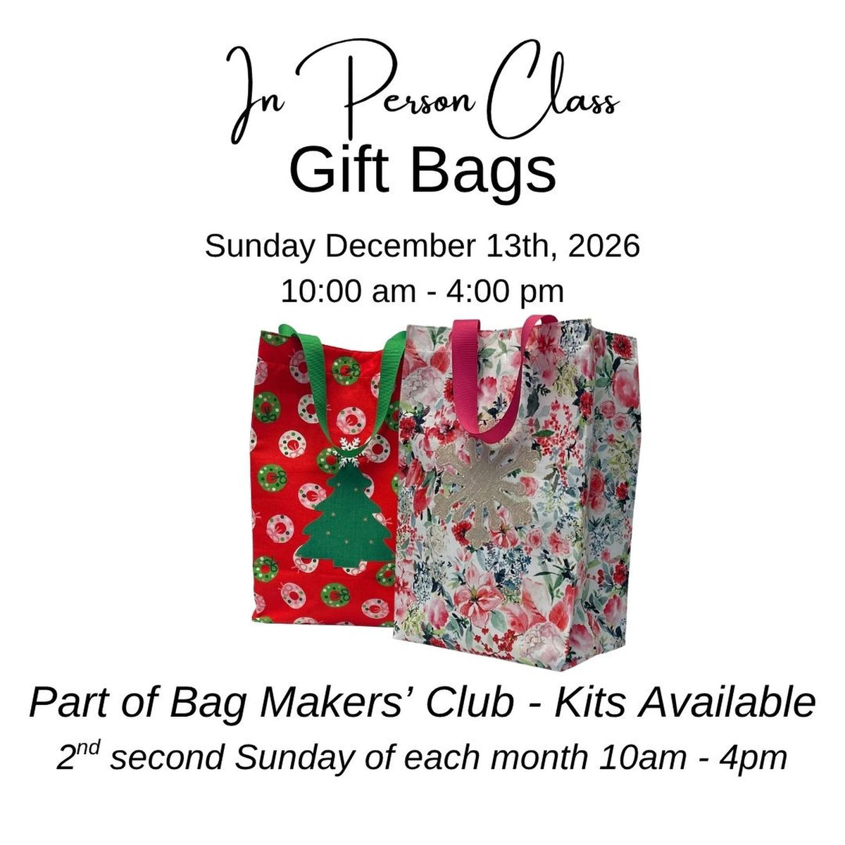 Class: Bag Makers' Club | Gift Bags