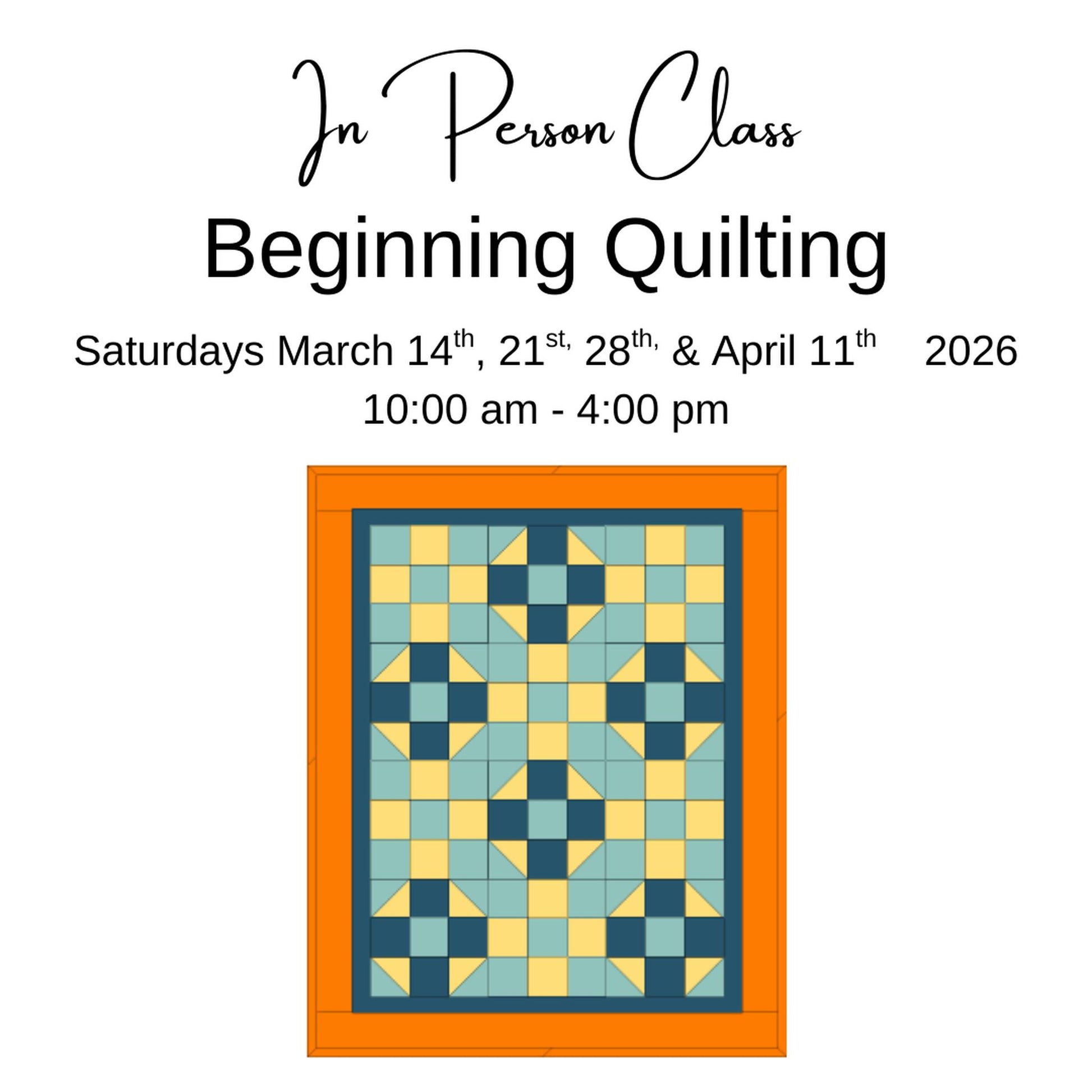 Class: Beginning Quilting