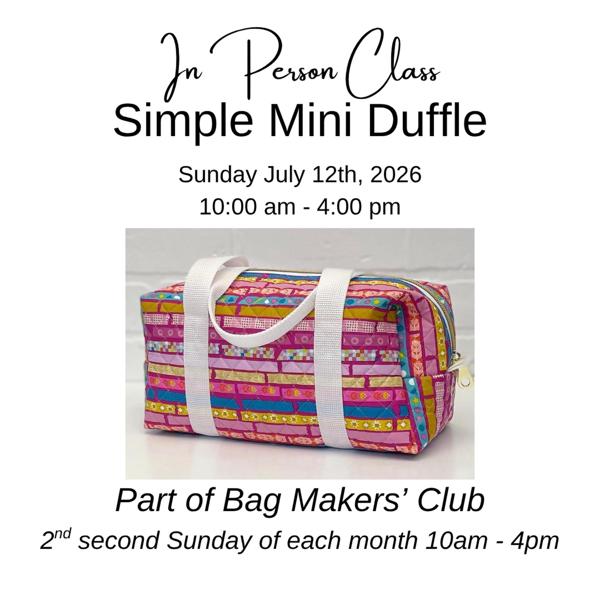 Class: Bag Makers' Club | Simple Mini Duffle