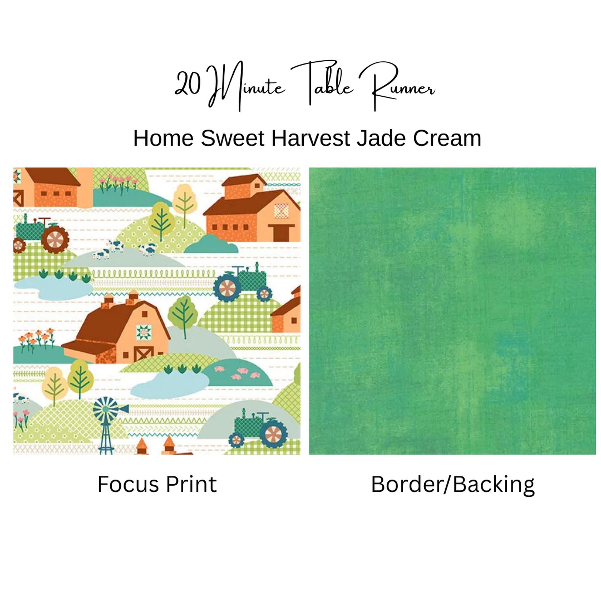 Kit: Harvest Home Farm & Jade 20 Minute Table Runner