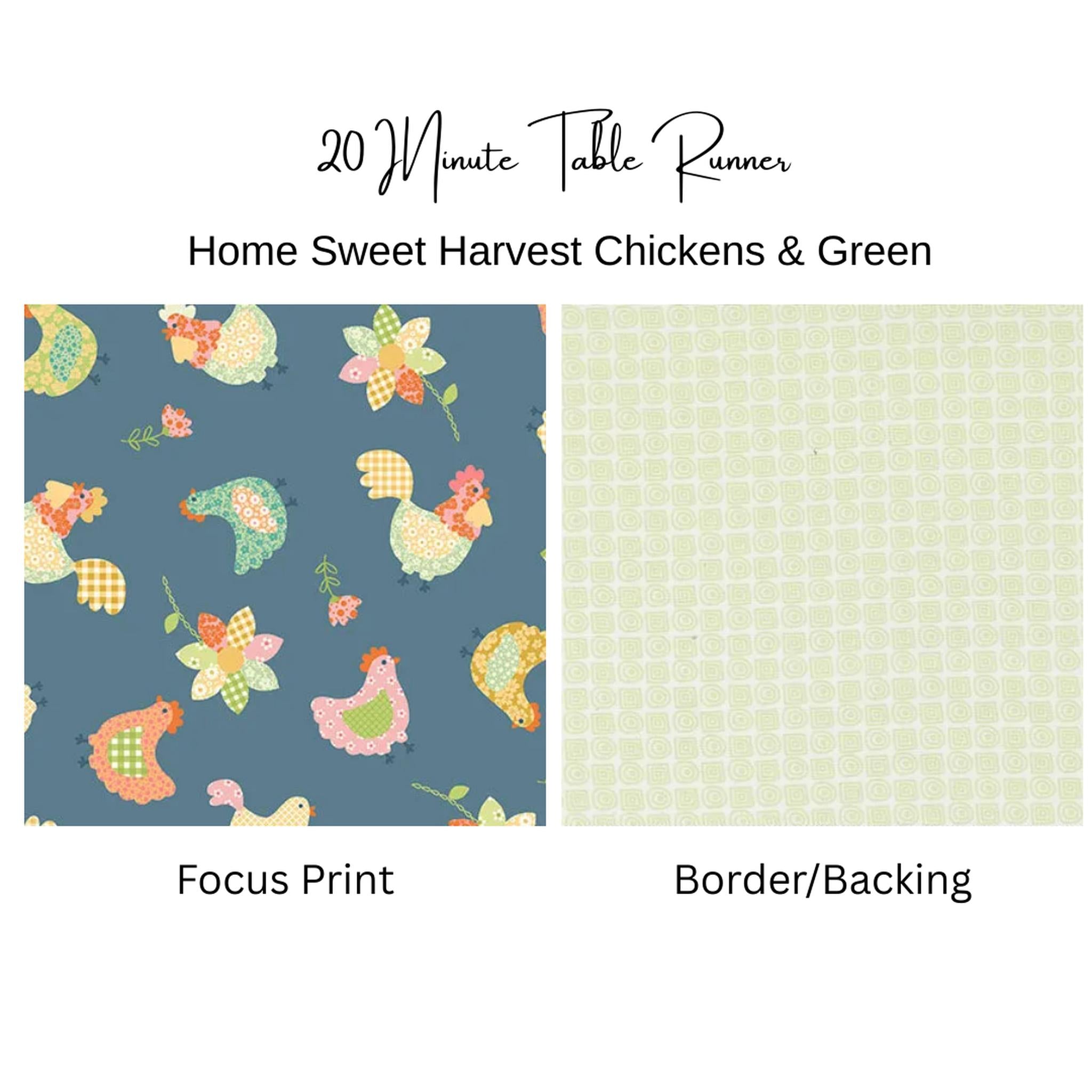 Kit: Harvest Home Chickens & Green 20 Minute Table Runner