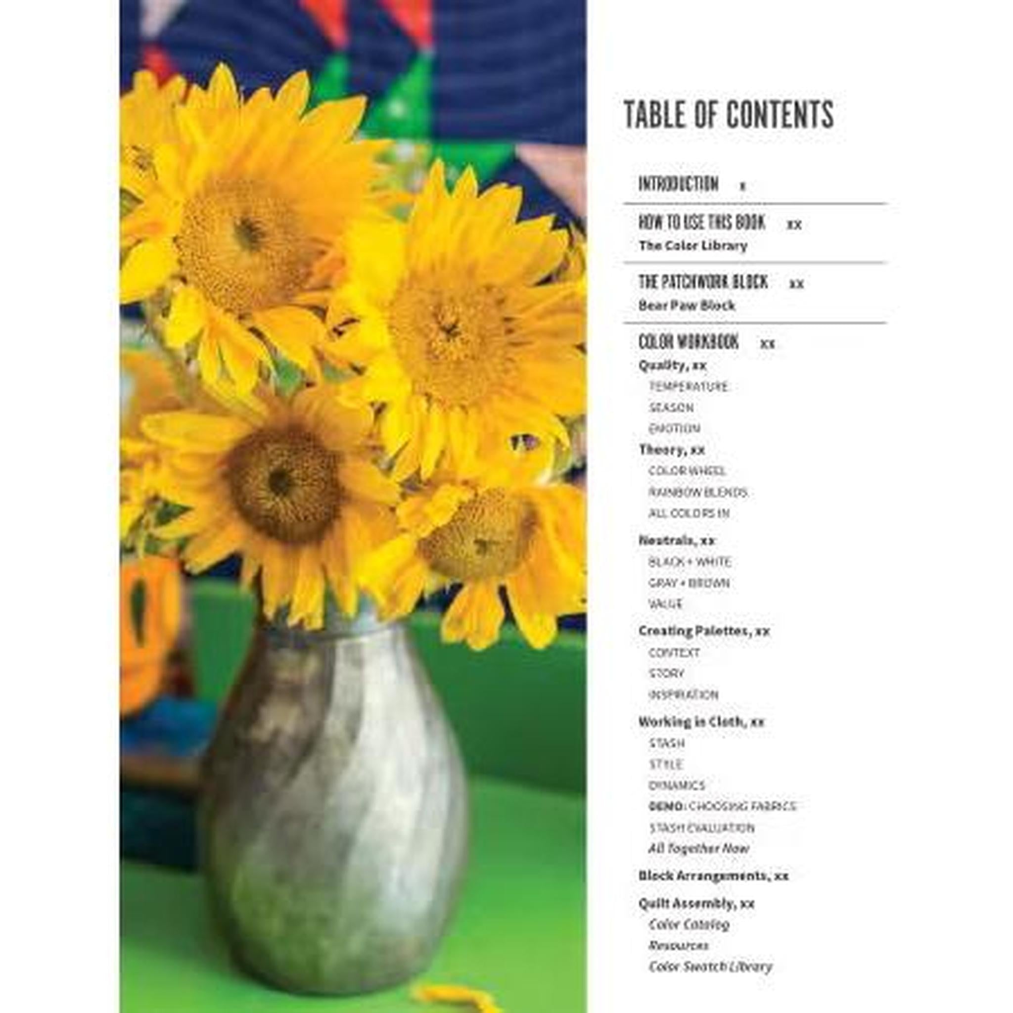 The Quilter's Field Guide To Color: A Hands On Workbook for Mastering Fabric