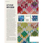 The Quilter's Field Guide To Color: A Hands On Workbook for Mastering Fabric