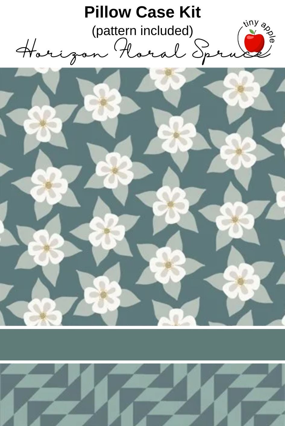 Kit: Burrito Pillowcase - Floral Spruce (pattern included)