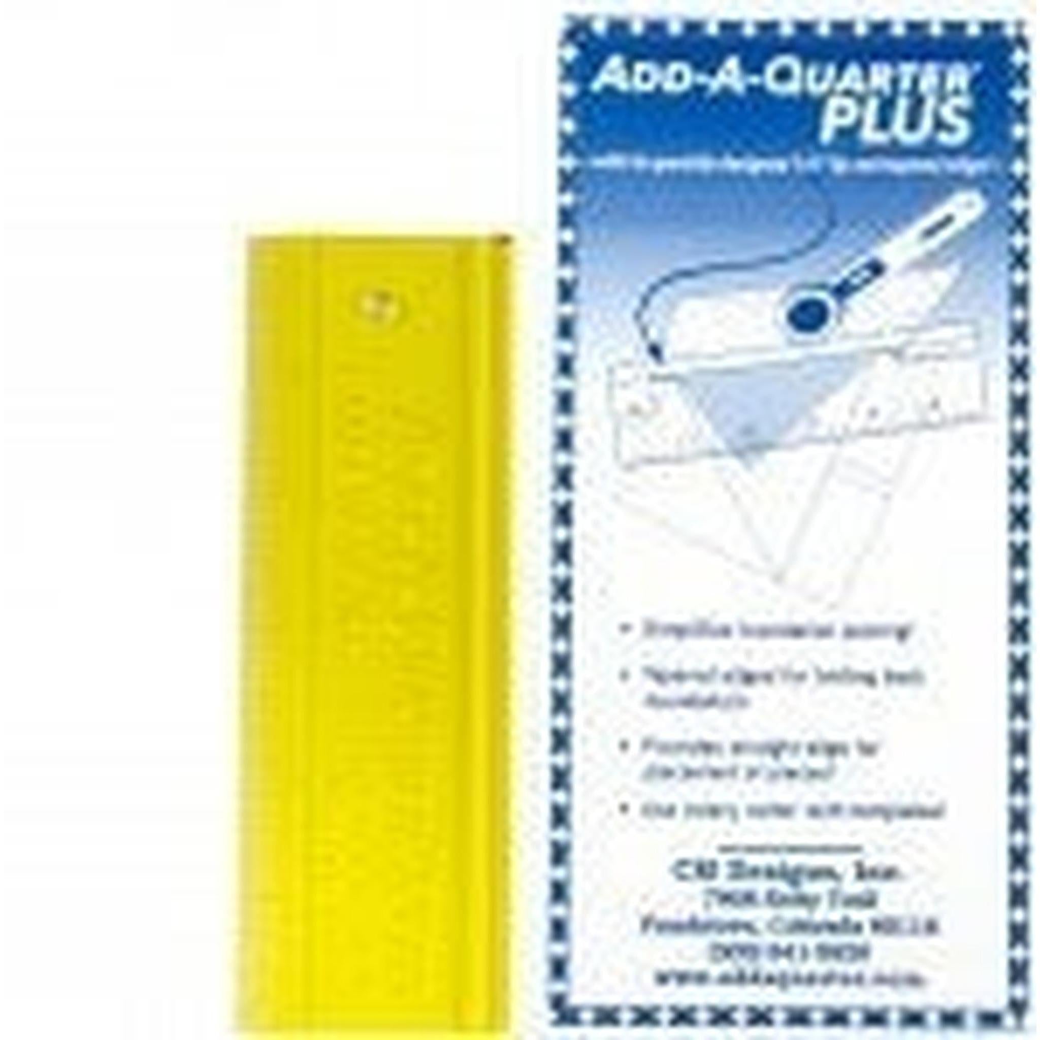 Add A Quarter 6" Plus