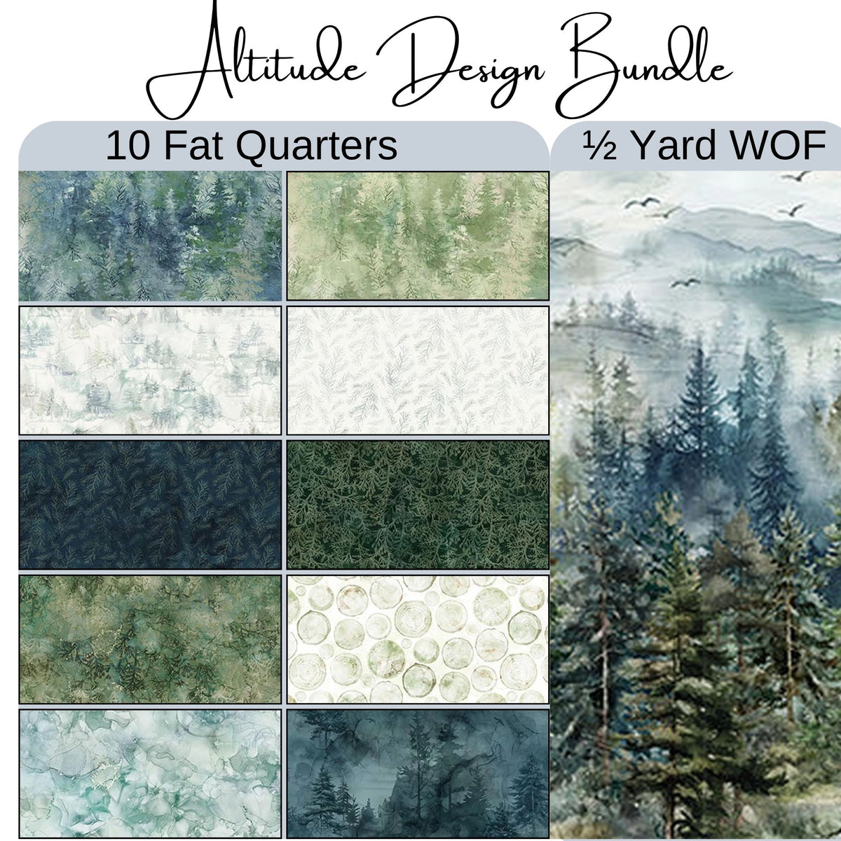 Altitude Design Bundle (1/2 yard WOF & 10 Fat Quaters )