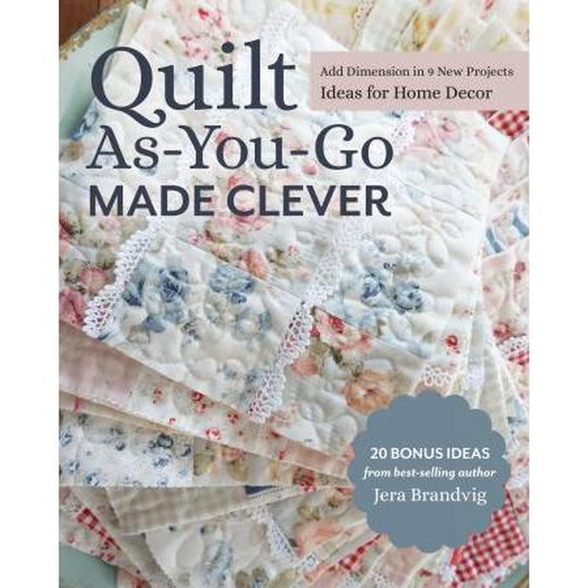 Book: Quilt as you Go Made Clever