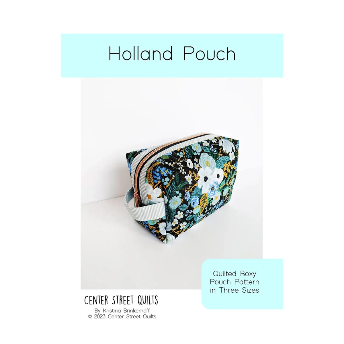 Pattern: Holland Pouch by Center Street Quilts