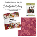 Chubby Charmer Bag - Kit - Chelsea Garden