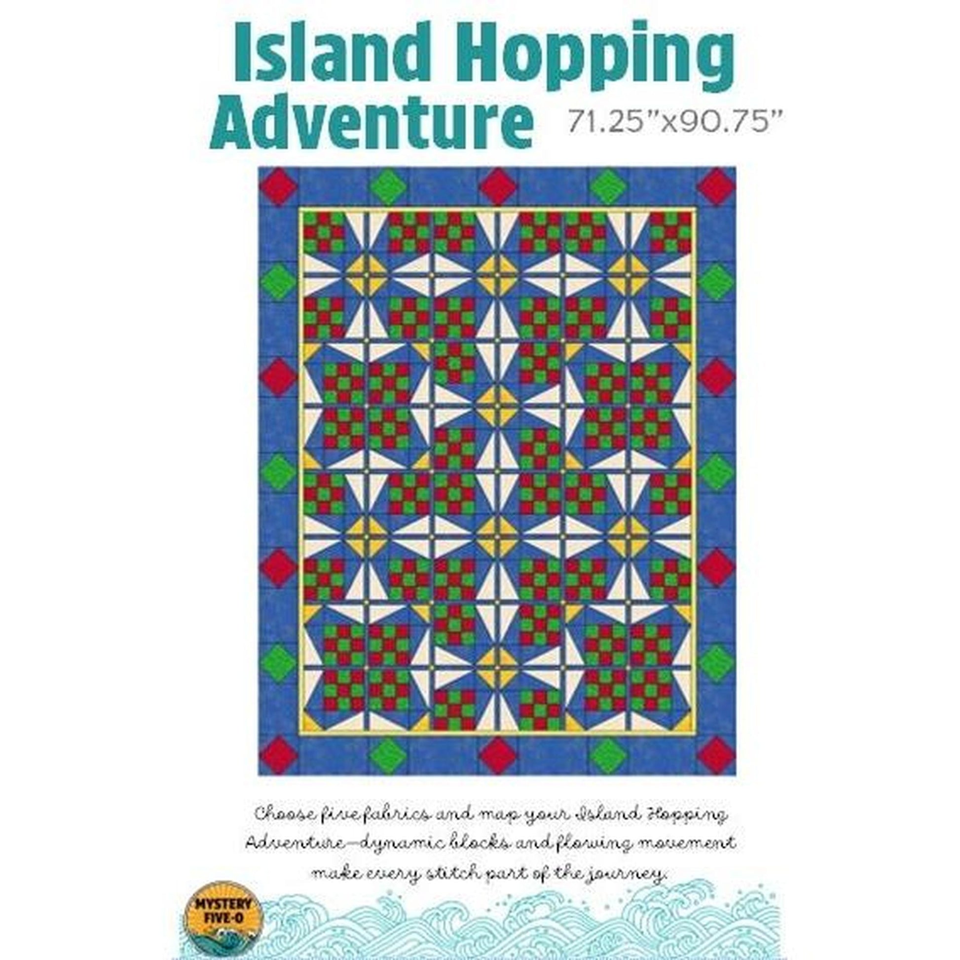 Mystery Five-0 - Island Hopping Pattern