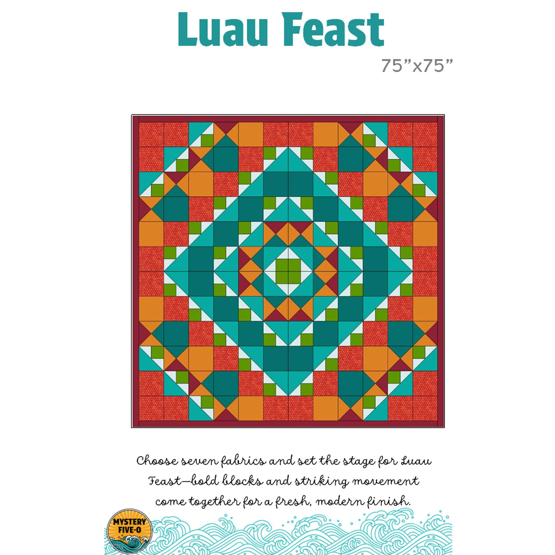 Pattern: Mystery Five-0 Luau Feast