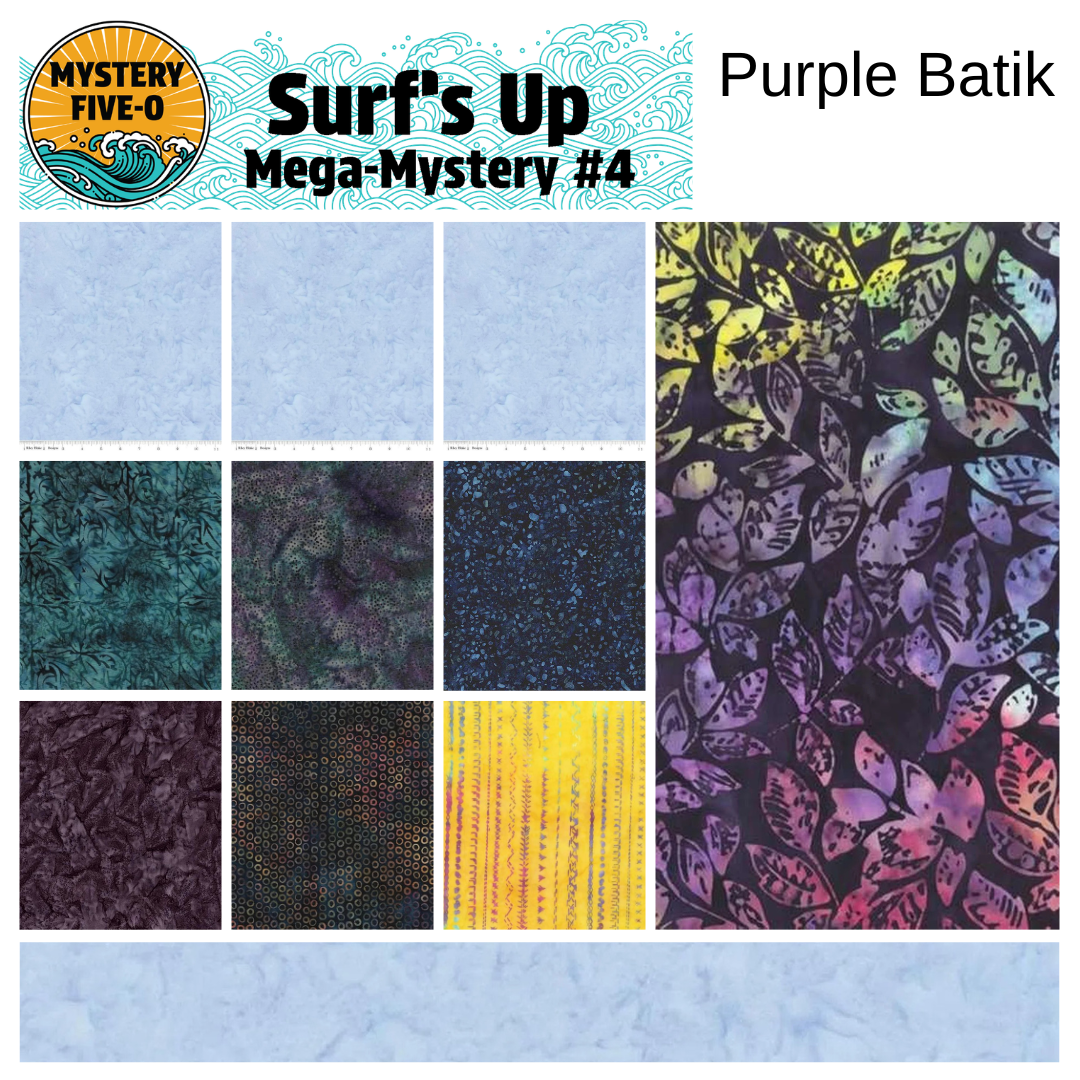 Purple Batik fabric swatch with 'Surf's Up' and 'Mystery Five-O' branding.