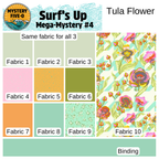 Color swatch chart for 'Surf's Up' Mega-Mystery #4 by Tula Flower with fabric samples and a floral pattern.