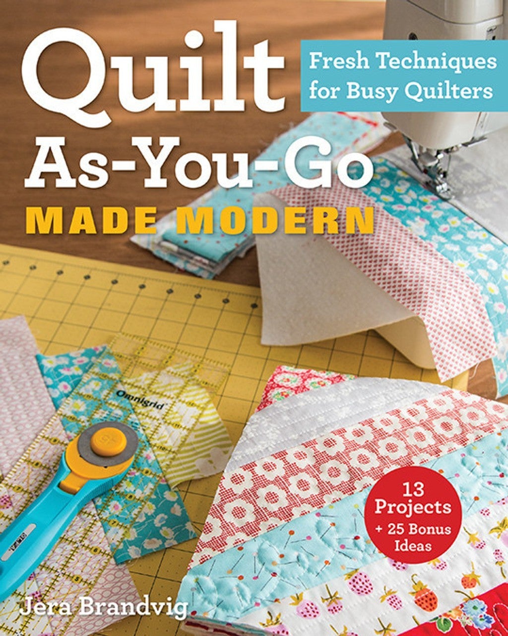 Book: Quilt as you Go Made Modern