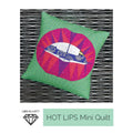 Pattern: Hot Lips Mini Quilt Foundation Paper Piecing