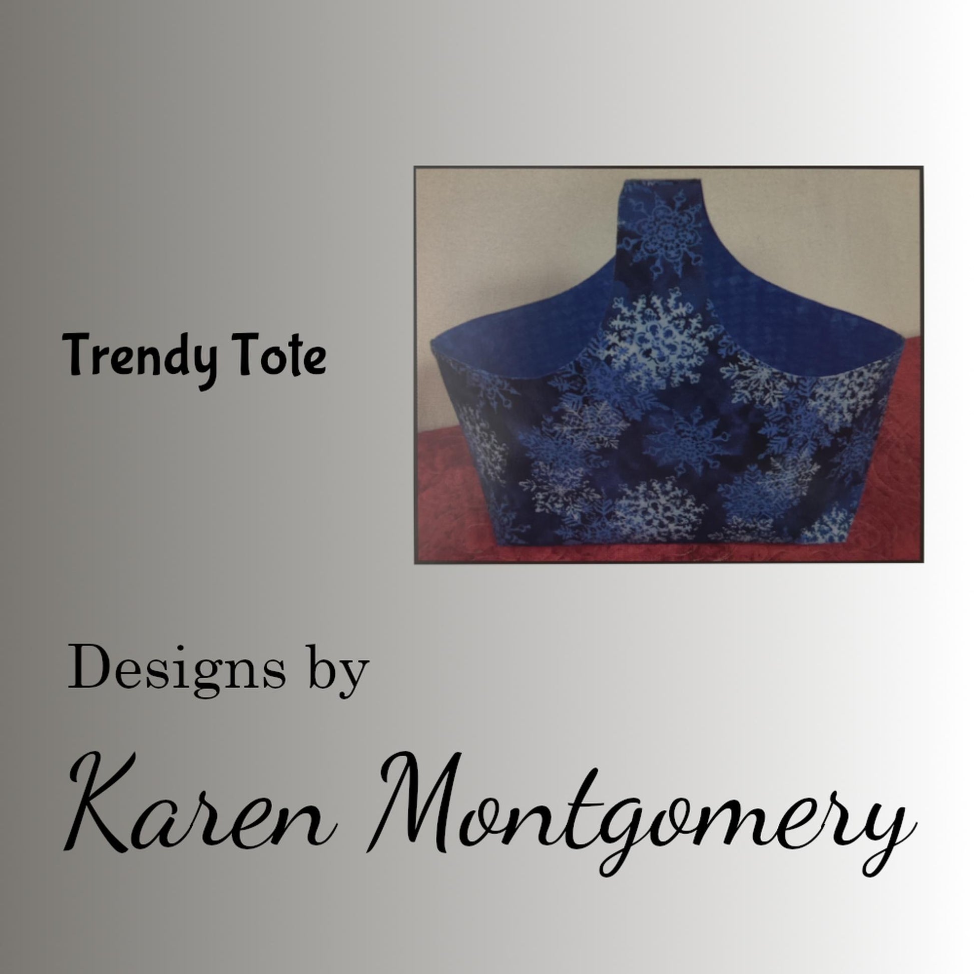 Pattern: KM Trendy Tote