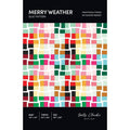 Pattern: Merry Weather