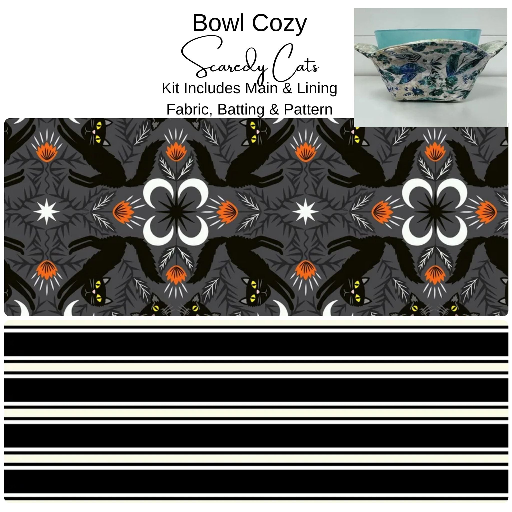 Bowl Cozy Kit - Scaredy Cats Makes Two