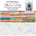 Kit: Mini Duffle - Pattern Sold Separately