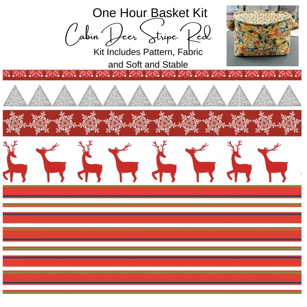 Kit: One Hour Basket - Cabin Deer Stripe 9"Wx 6"Dx7"T