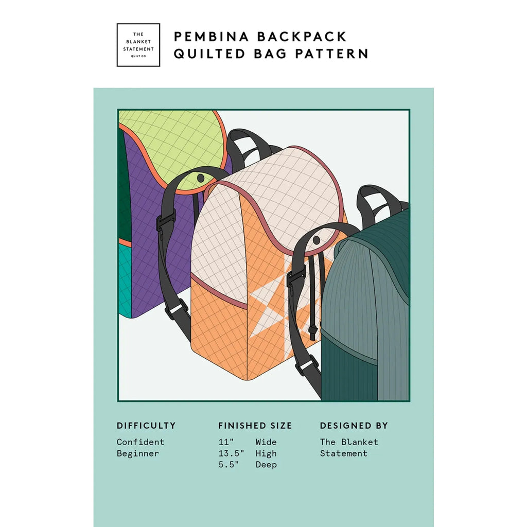 Pattern: Pembina Backpack Quilted Bag by The Blanket Statement