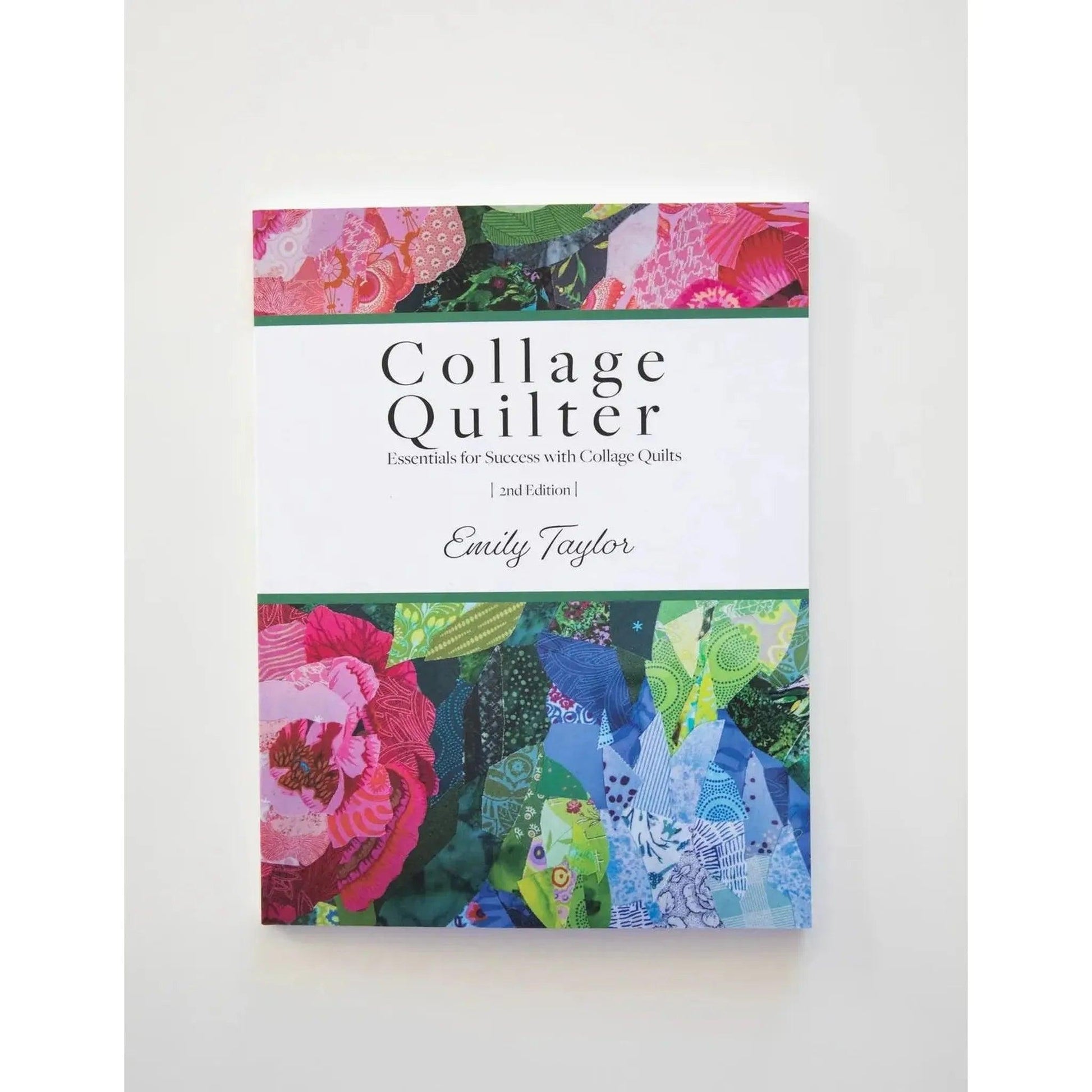 Book: Collage Quilter: Essentials for Success with Collage Quilts