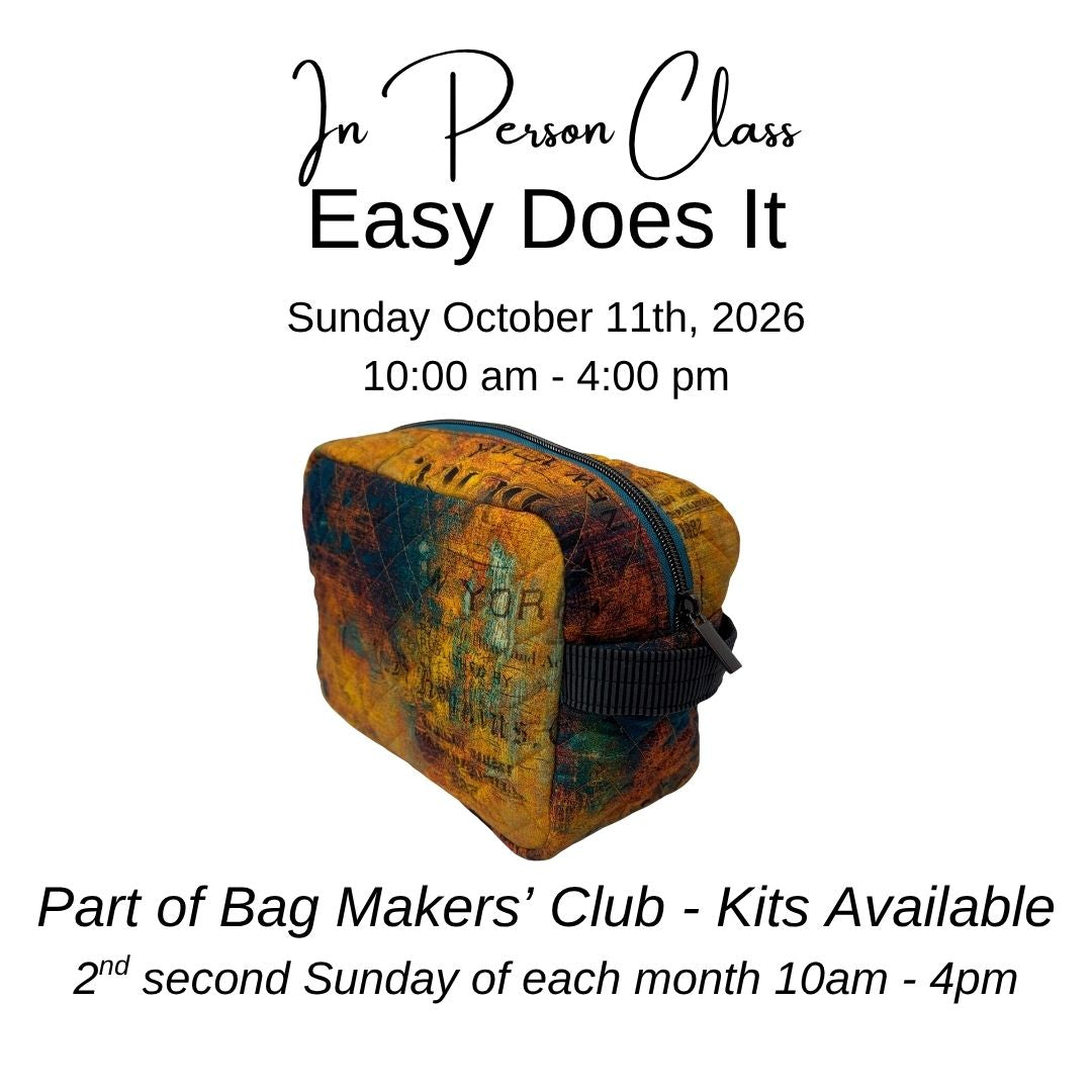 Class: Bag Makers' Club | Easy Does It
