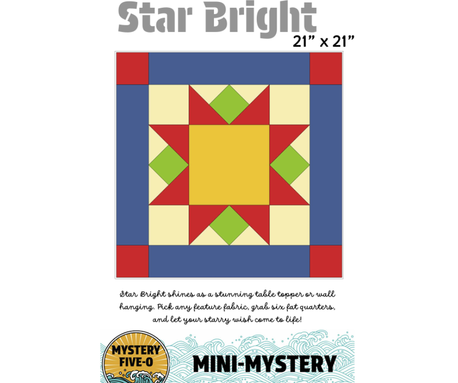 Pattern: Mystery Five-0 Mini Mystery #1 - Star Bright