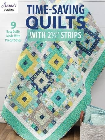 Book:  Time Saving Quilts (using 2 1/2" strips)