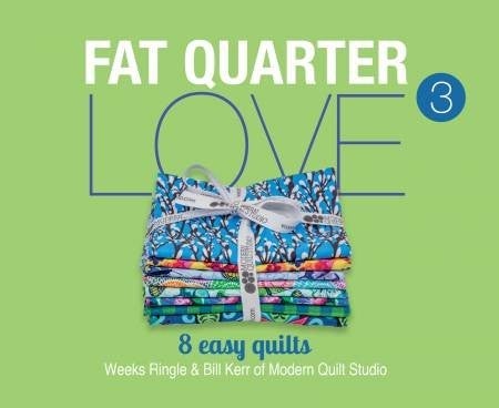Fat Quarter Love 3 Pattern Booklet